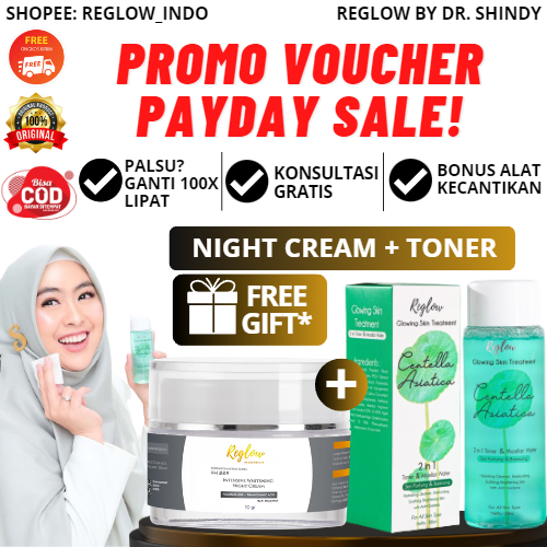 PROMO PAYDAY Reglow Night Cream + Toner Skincare Dokter Shindy Best Combo