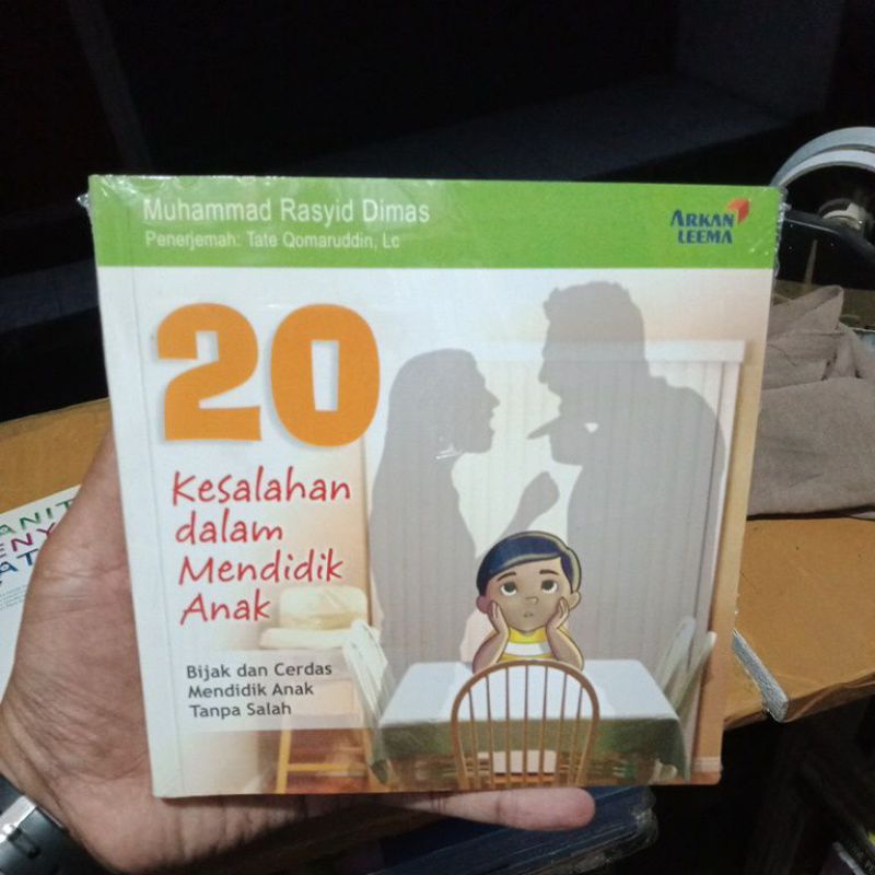 Buku 20 kesalahan dalam mendidik anak bijak dan cerdas mendidik anak tanpa salah