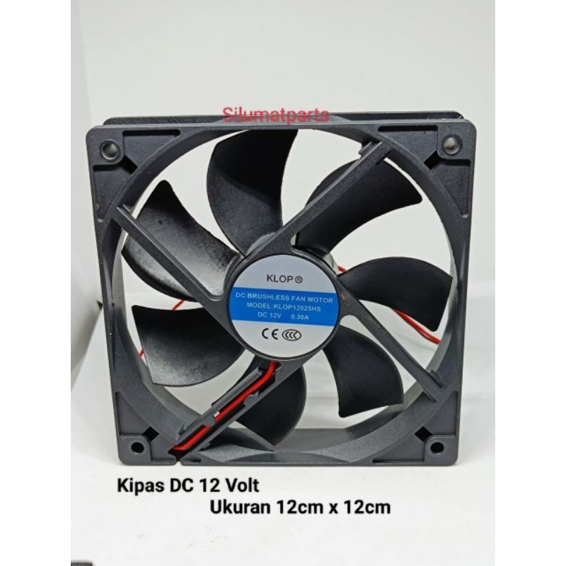 Kipas DC 12v 12x12 / Fan dc 12v 12x12 / Kipas 12cm x 12cm 12v dc