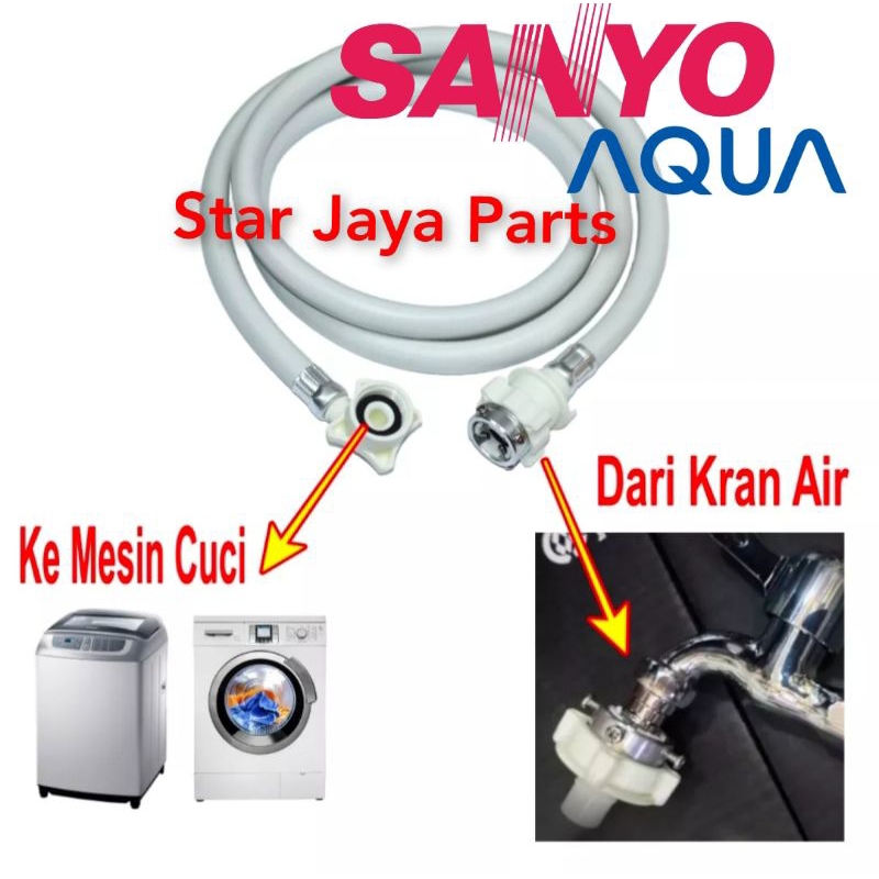 Selang Water Inlet Mesin cuci Sanyo Aqua 1 Tabung / selang air masuk 1 tabung