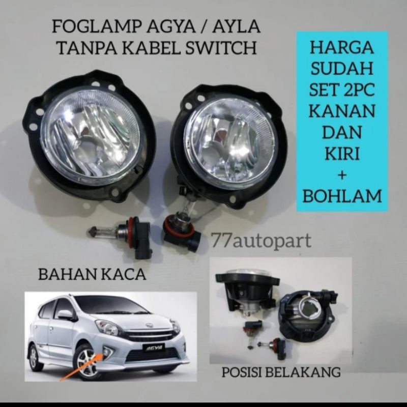 foglamp lampu kabut mobil Agya dan Ayla 2012-2016