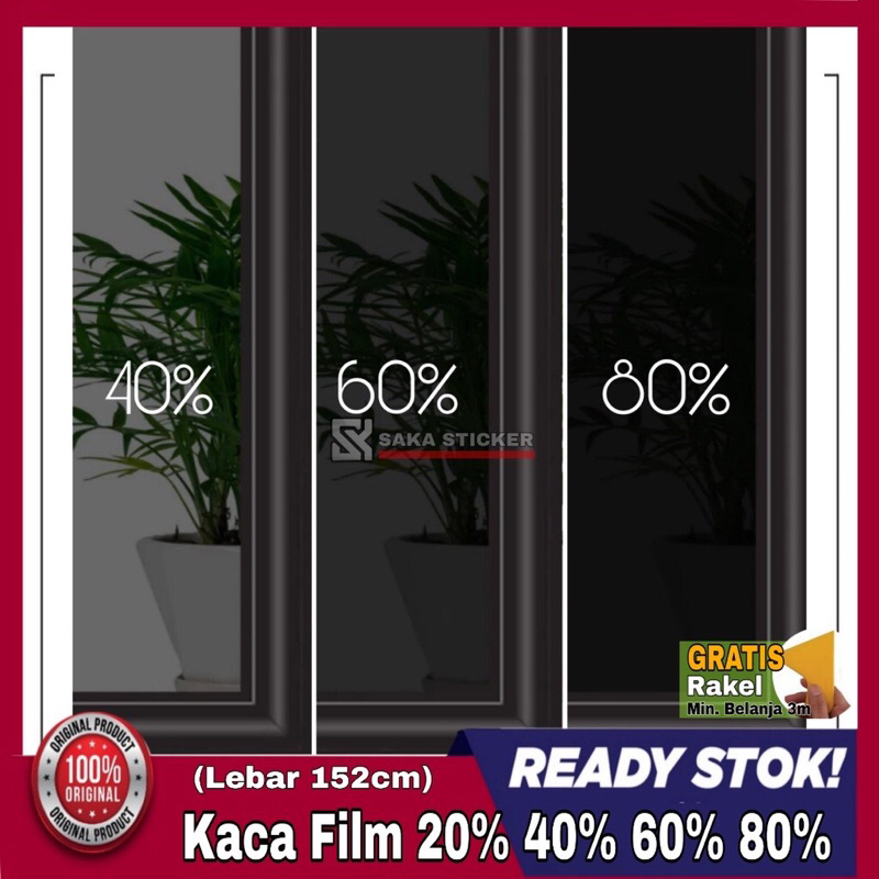 KACA FILM / STIKER KACA FILM RIBEN / KACA FILM RIBEN 40% 60% 80%