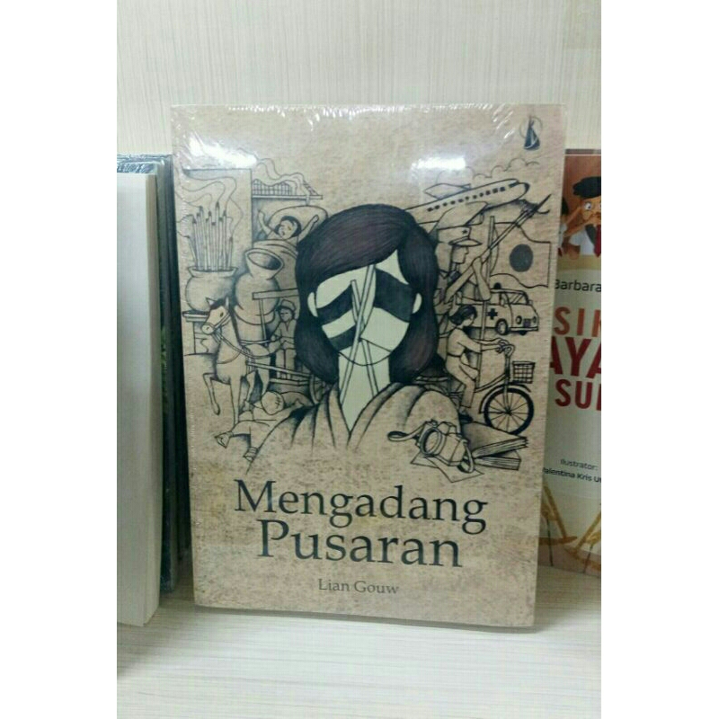 Mengadang Pusaran - Lian Gouw