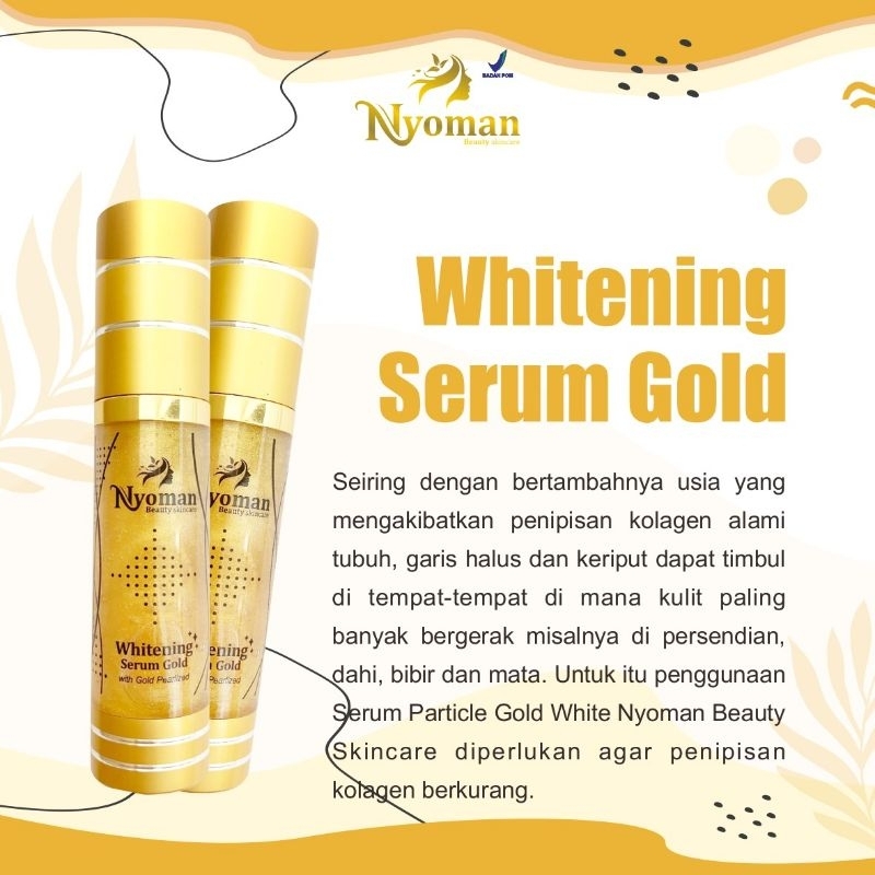 SERUM GOLD NYOMAN SKINCARE