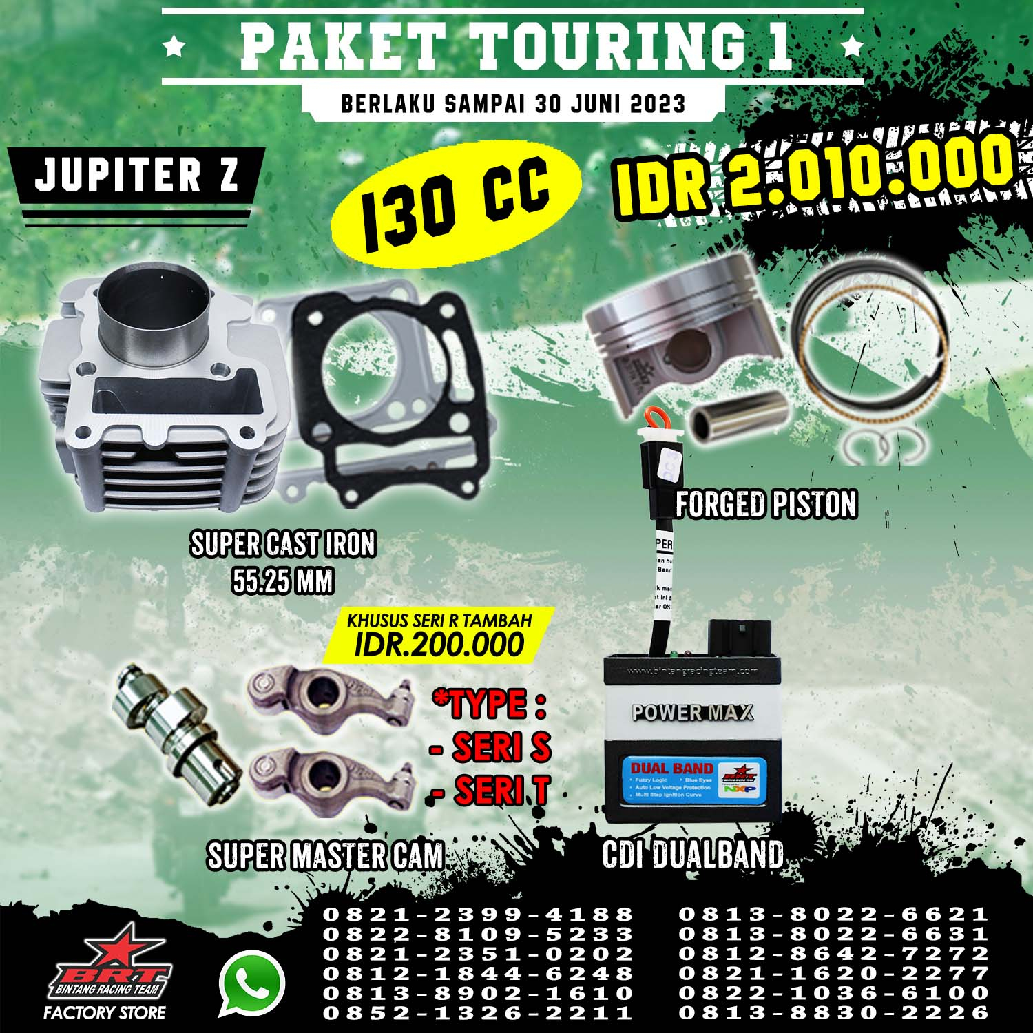 PAKET TOURING 1 JUPITER Z BRT