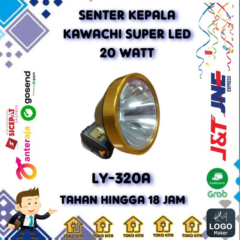 SENTER KEPALA KAWACHI SUPER LED 20 WATT LY320A