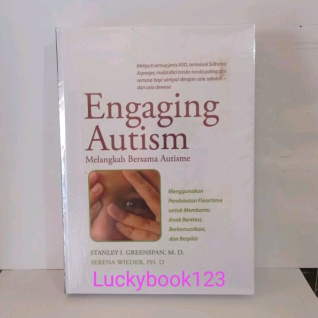 HARD COVER ENGAGING AUTISM MELANGKAH BERSAMA AUTISM STANLEY GREENSPAN