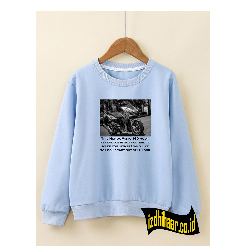 SWITSHIRT CREWNECK SWEATER THIS IS VARIO 160 BARU