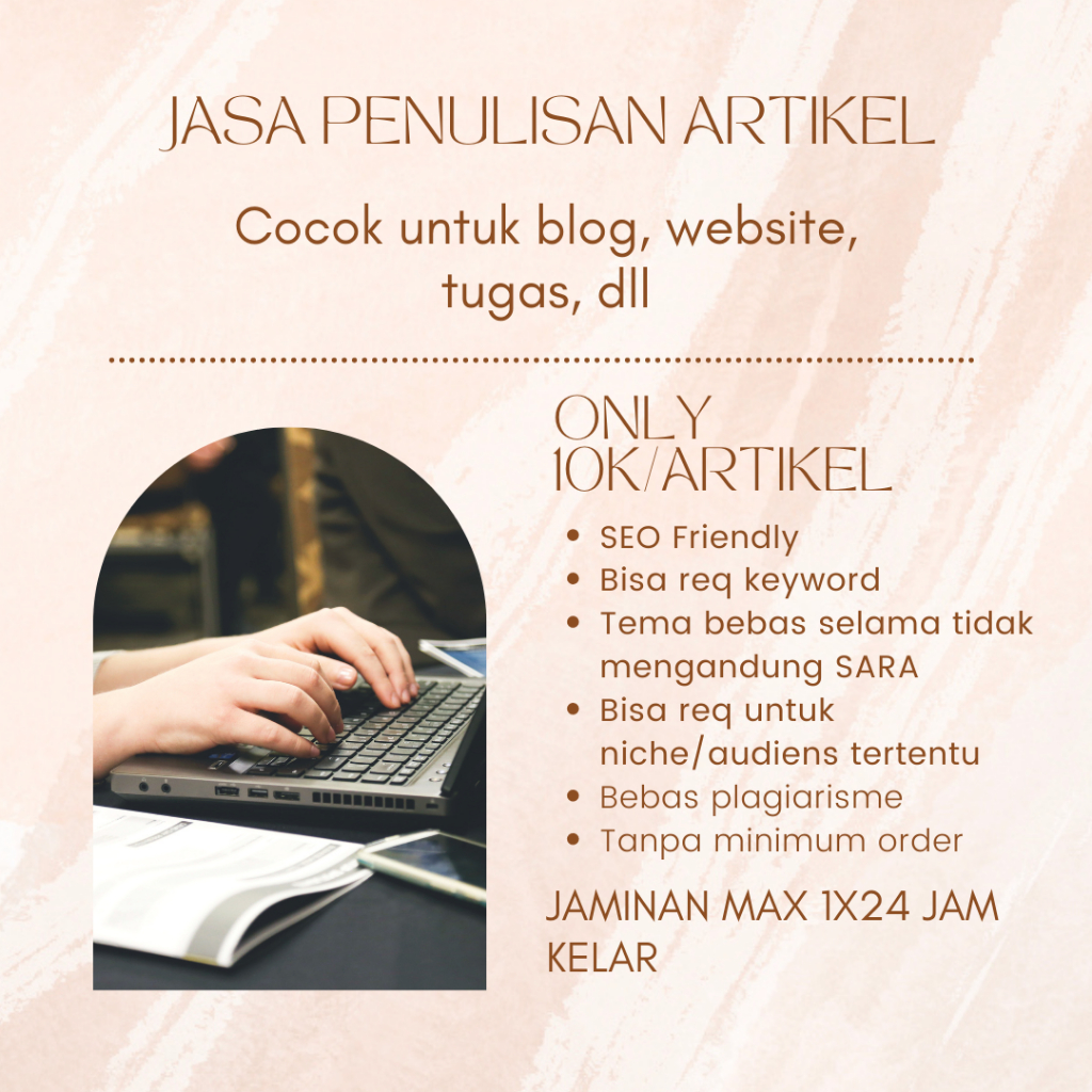 Jasa Tulis Artikel Blog, Website, Tugas, SEO Friendly No Plagiat