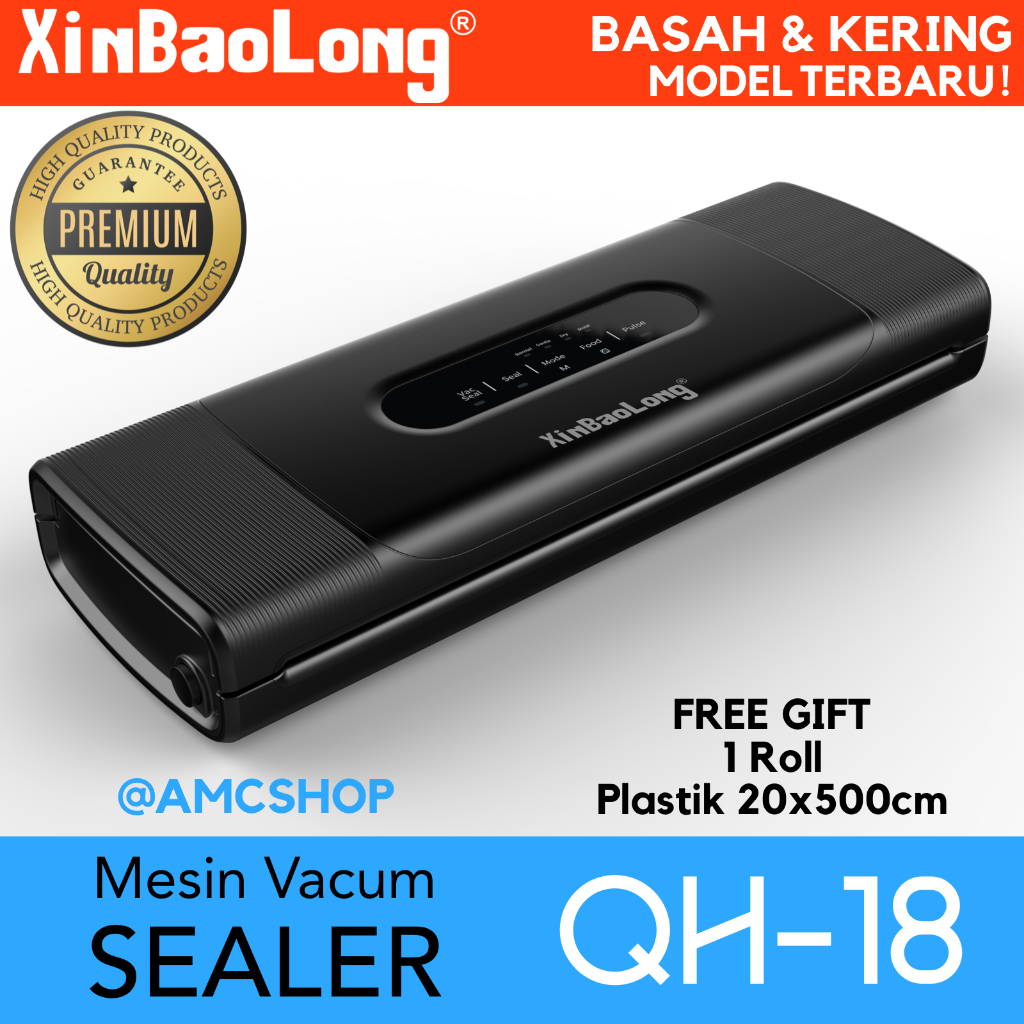 FreshpackPro QH-16 / QH-18/ QH-23 XinBaoLong Food Vacuum Sealer Mesin Vacum Makanan Basah