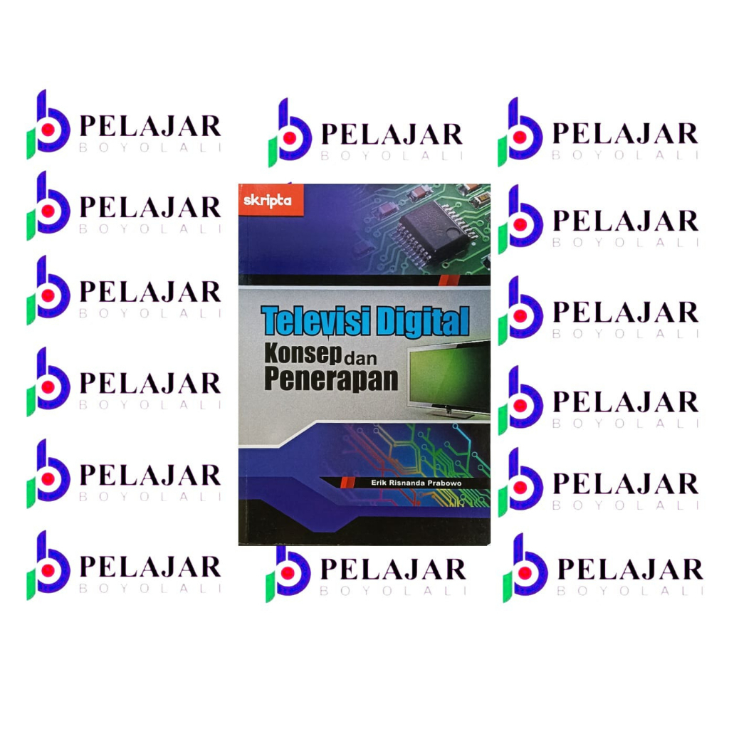 TELEVISI DIGITAL : KONSEP DAN PENERAPAN