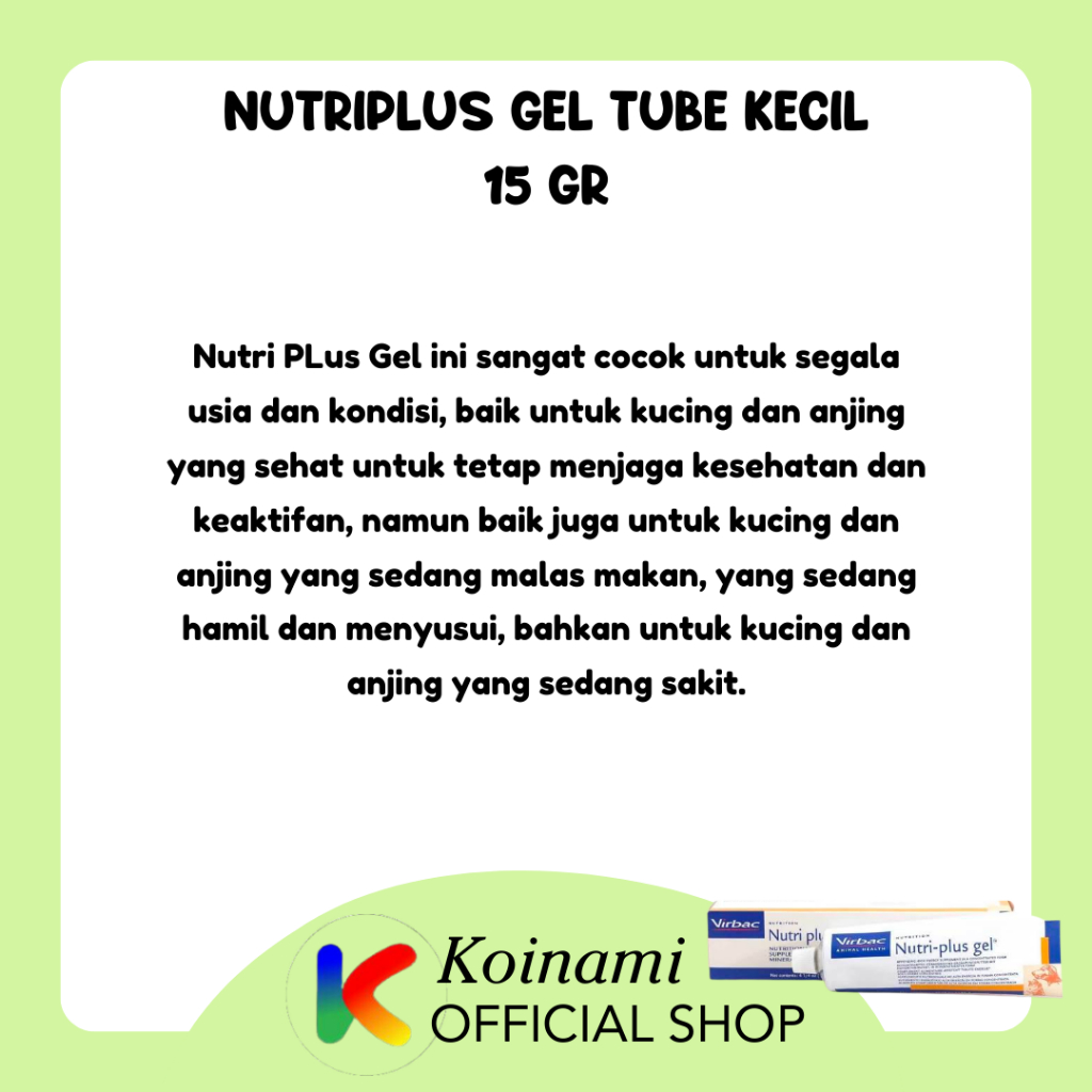 Nutriplus Gel Tube Kecil 15gr / Nutri Plus / Vitamin Nafsu Makan Kucing / Vitamin Nafsu Makan Anjing / Virbac / Makanan Hewan