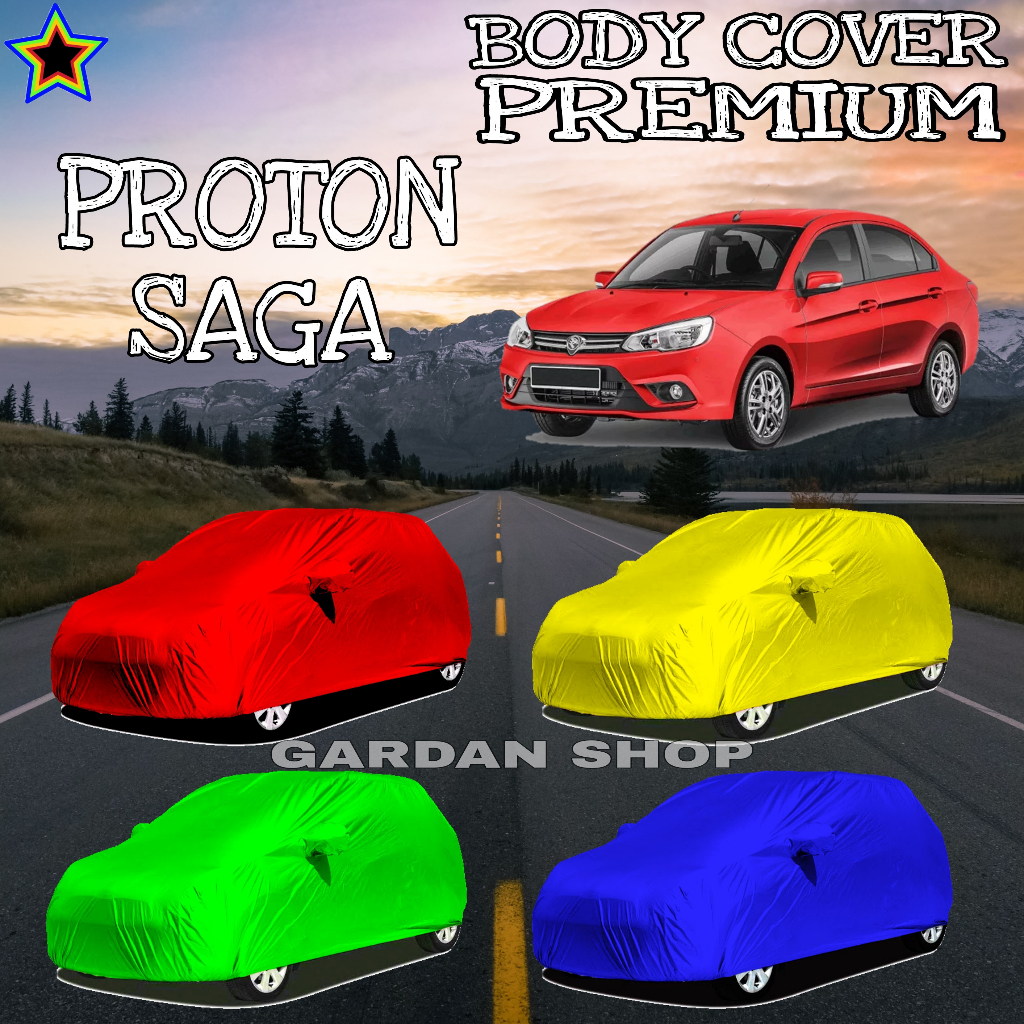 Sarung Mobil PROTON SAGA Polos WARNA Body Cover Proton Saga FLX PREMIUM