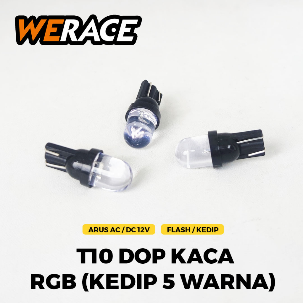 [WERACE] LAMPU SPEEDO / KOTA / SEN T10 DOP KACA FLASH / KEDIP RGB