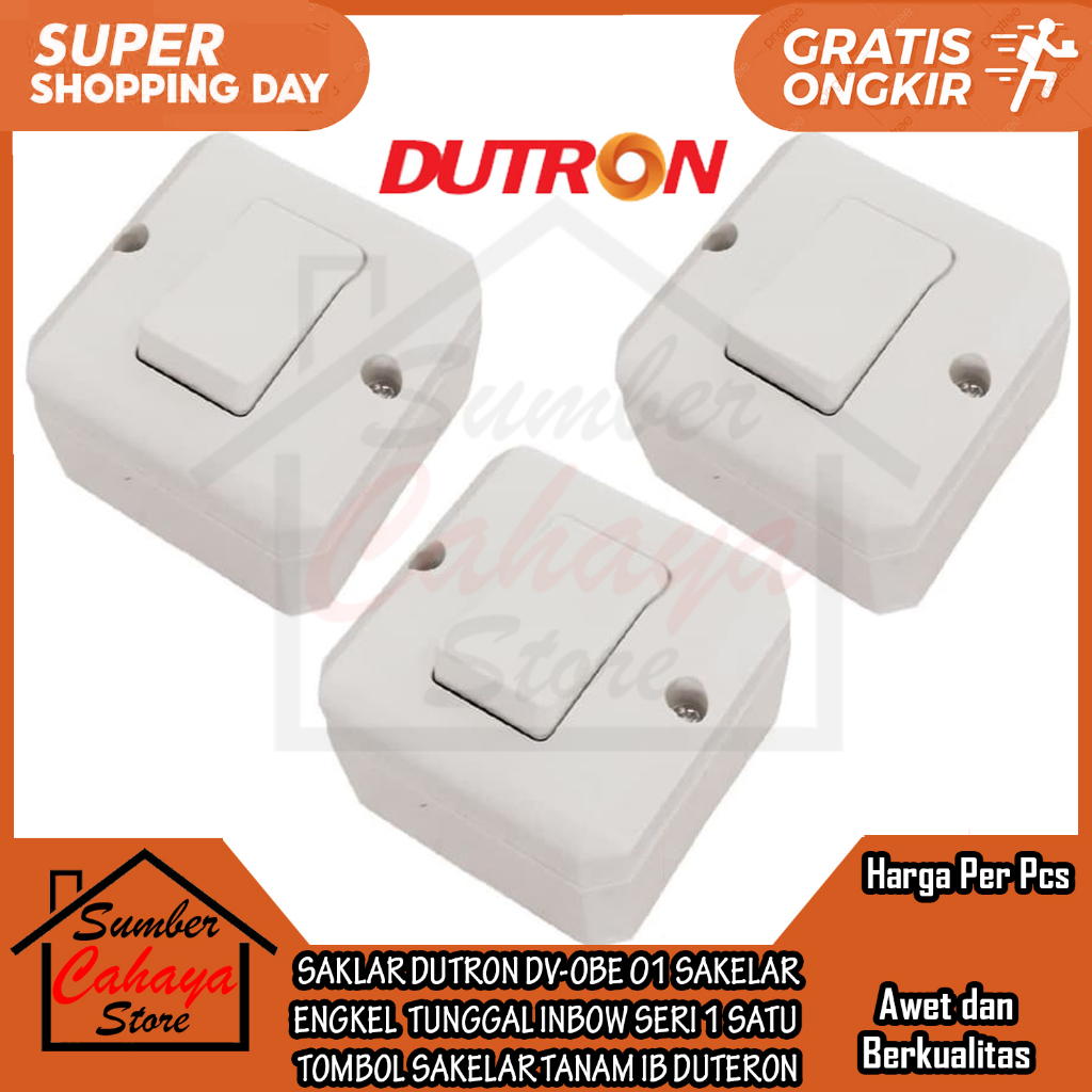 SAKLAR DUTRON DV-OBE 01 SAKELAR ENGKEL TUNGGAL SINGLE CETEKAN INBOW SERI SATU TOMBOL TANAM TANEM IB 