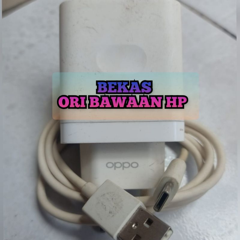 CHARGER OPPO A95 | A76 | A74 4G ORI BAWAAN HP TIPE C
