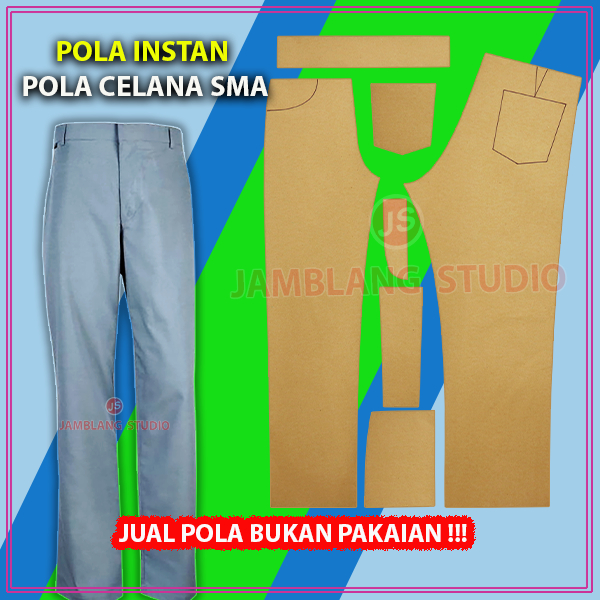 Pola Instan Celana SMA | Rotsa.Id