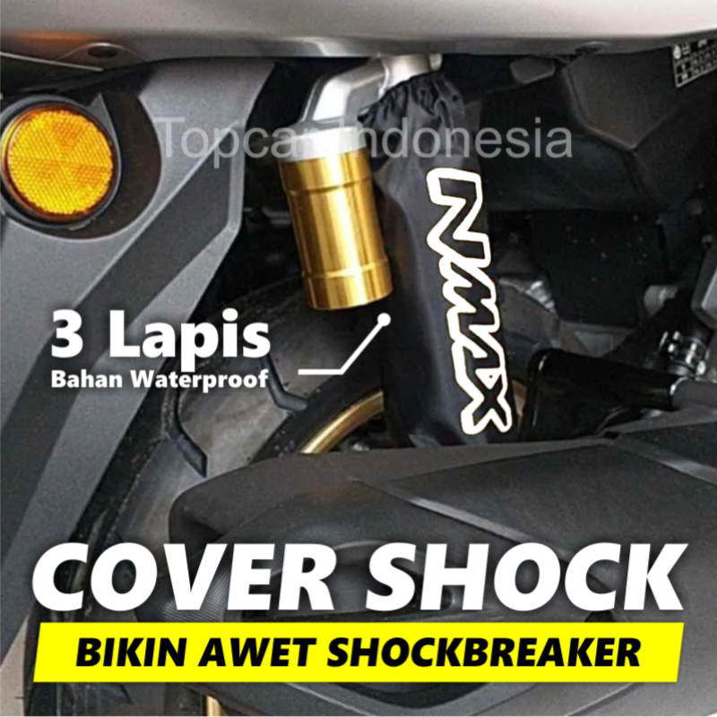 TOPCAR Cover Shockbreaker Nmax Yamaha Waterproof Pelindung Lumpur Oli Debu