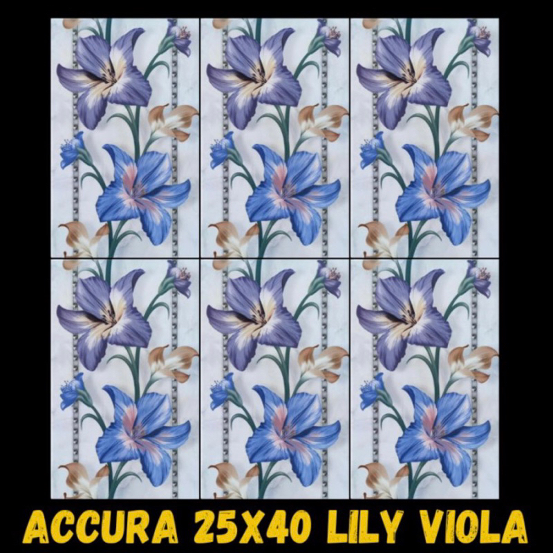 KERAMIK DINDING 25x40 LILY MULIA ACCURA
