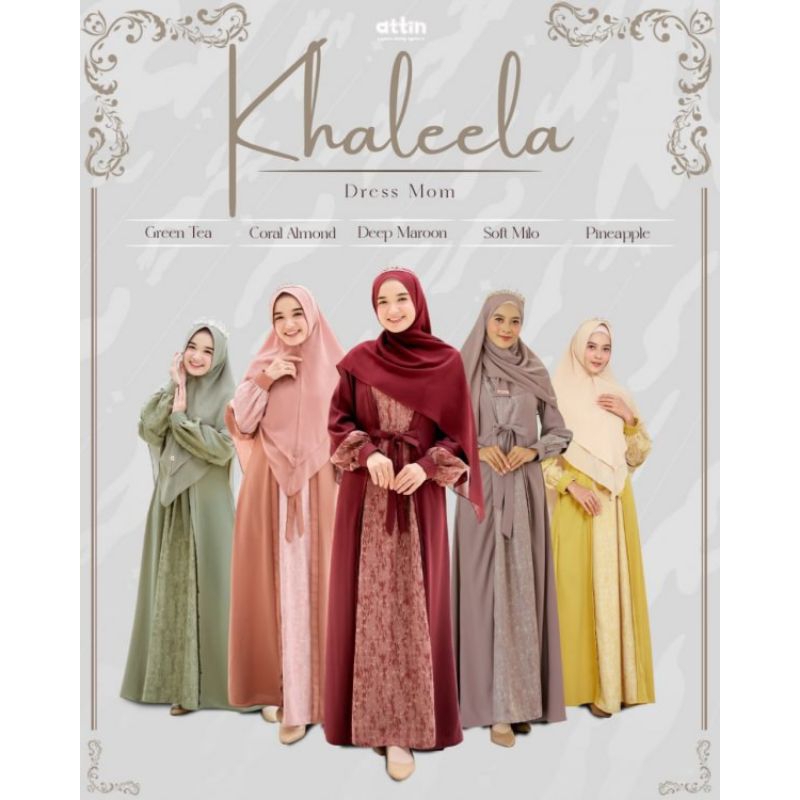 Attin||KHALEELA DRESS BY ATTIN/KHALEELA DRESS ATTIN/GAMIS BUSUI/GAMIS BY ATTIN/DRESS BY ATTIN/KHALEE