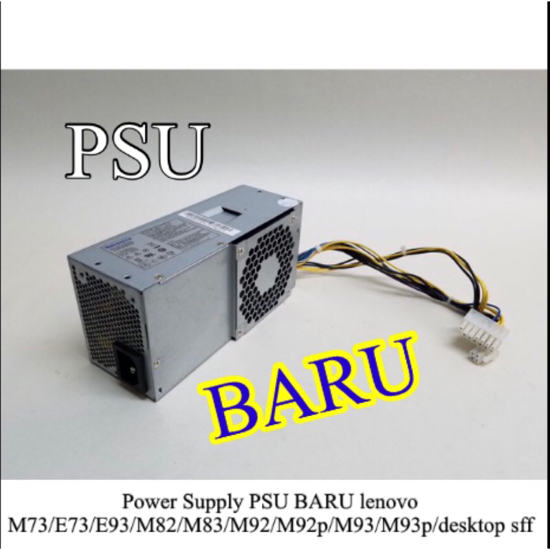 Power Supply PSU BARU lenovo E73/E93/M73/M82/M83/M92/M92p/M93/M93p/H530s desktop sff