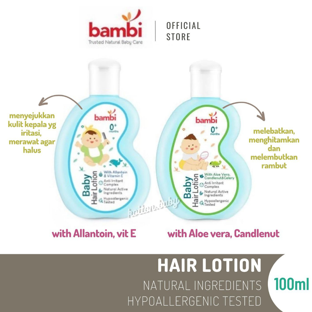 Bambi Baby Hair Lotion  | Vitamin Minyak Rambut Untuk Melembutkan , Mengkilaukan , Menebalkan Rambut Bayi