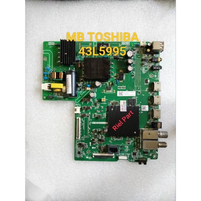 MB MAINBOARD MOBO MODULE MOTHERBOARD MESIN TV LED SMART TOSHIBA 43L5995