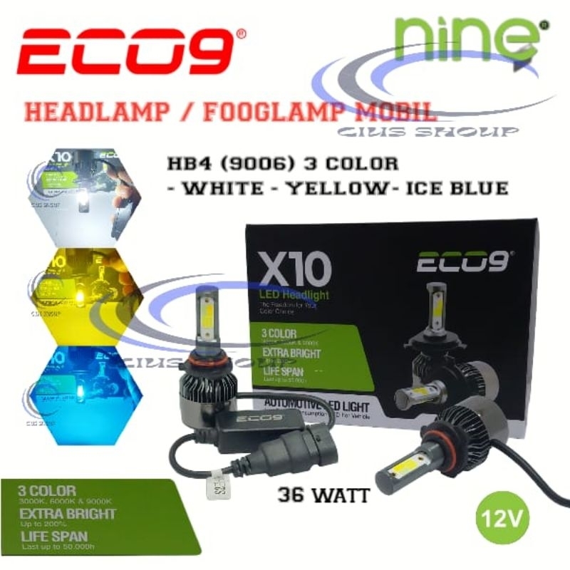 LAMPU LED HEADLAMP/FOOGLAMP  MOBIL X10 ECO9 3 COLOR WHITE YELLOW ICE BLUE H4 H11 H7 HB4(9006) FOGLAMP / HEADLAMP MOBIL