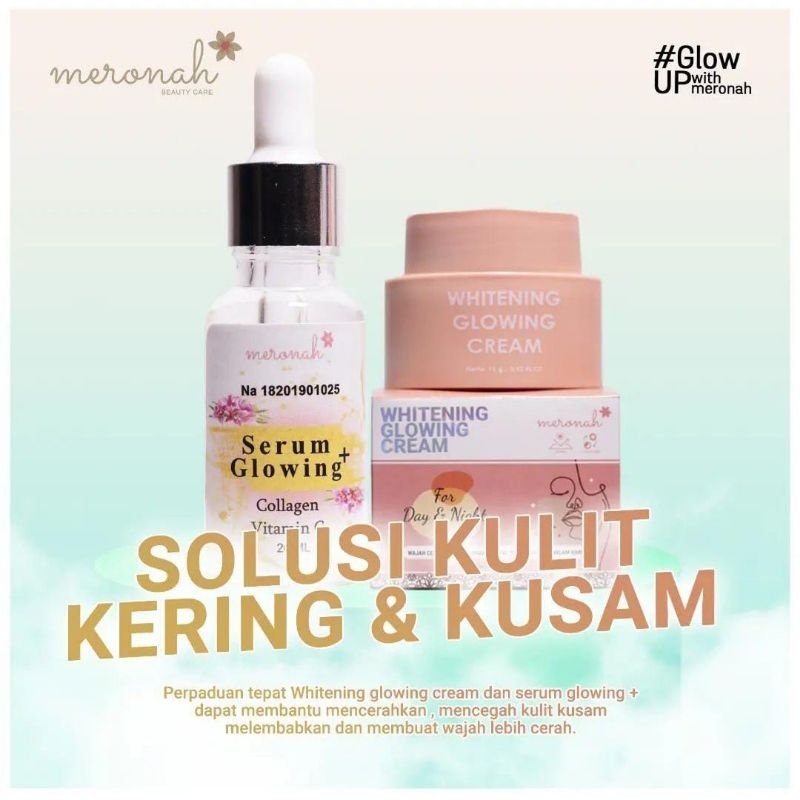 MERONAH Whitening Glowing Cream Krim 2in1 Paket Serum Glowing Plus
