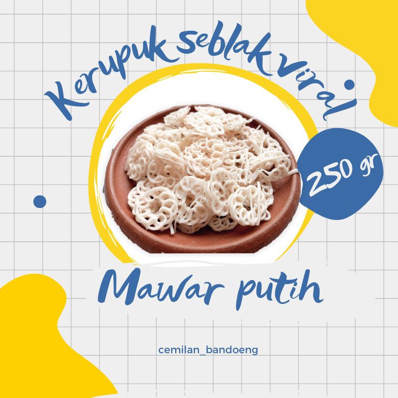 Kerupuk seblak viral / kerupuk mentah mawar putih kemasan 250gr