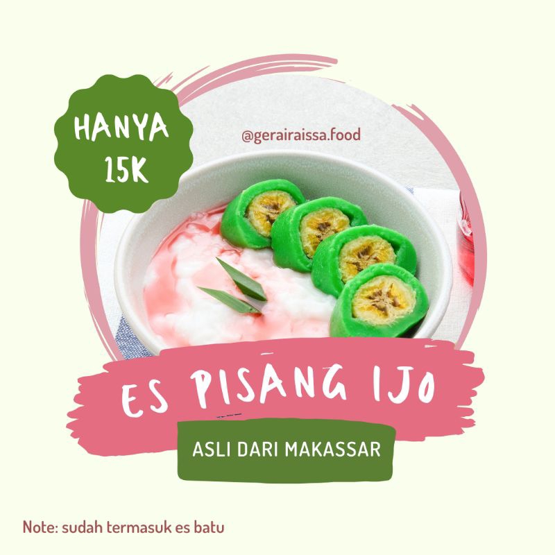 

Es Pisang Ijo khas makassar