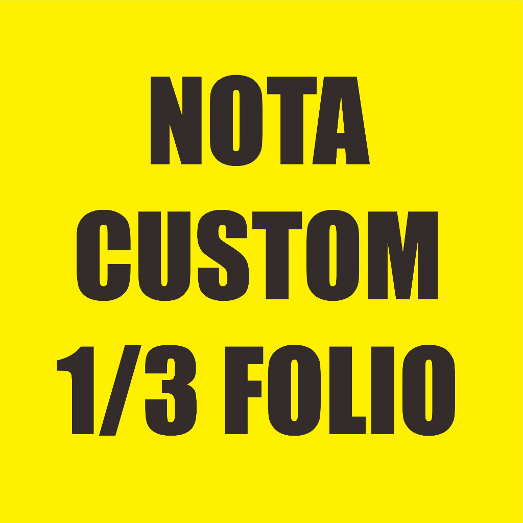 

NOTA CUSTOM 1/3 FOLIO