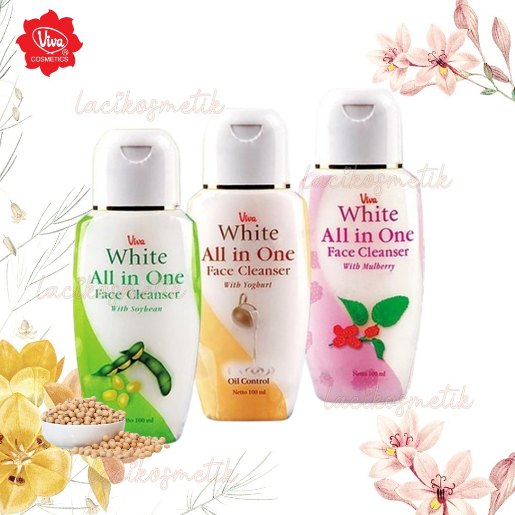 ✨LACIKOSME✨ VIVA WHITE ALL IN ONE FACE CLEANSER 100ML - BPOM ORIGINAL