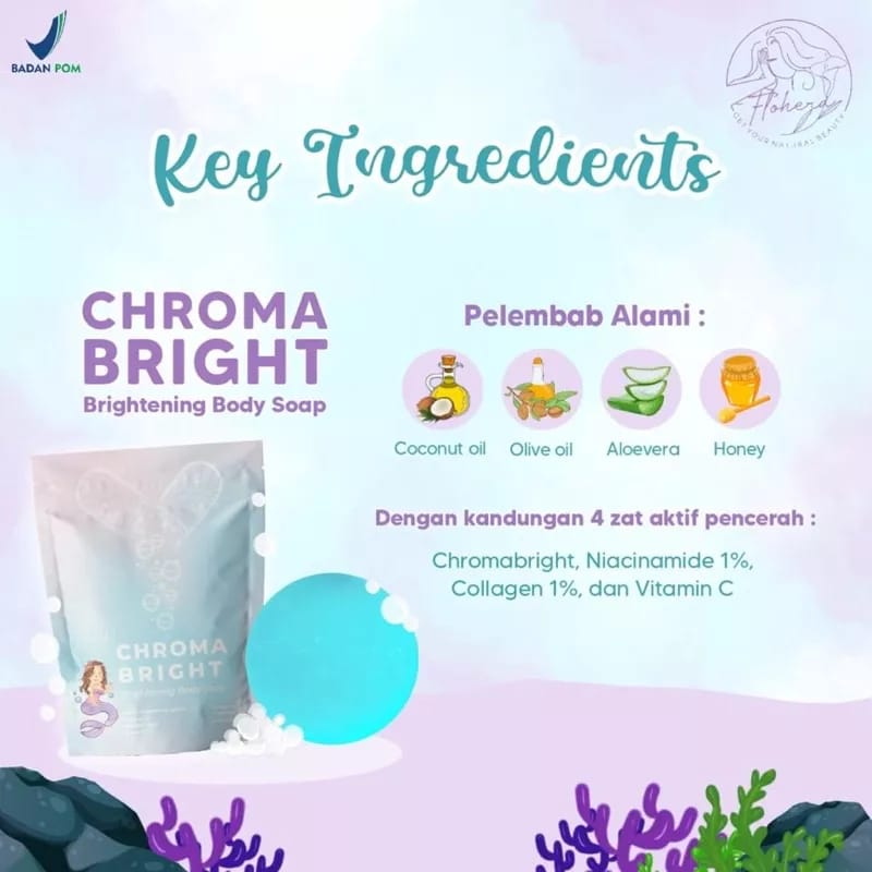 SABUN CHROMA BRIGHT FLOHERA BRIGHTENING BODYS SOAP