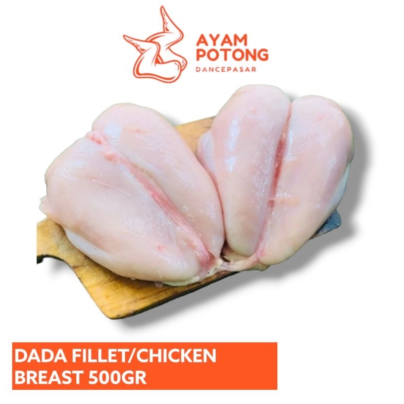 

Dada Fillet 500gr / Chicken Breast 500gr