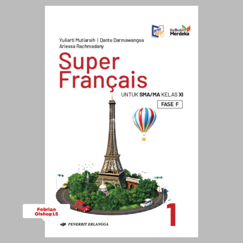 BUKU SUPER FRANCAIS BAHASA PRANCIS SMA/MA KELAS 11 (XI) KURIKULUM MERDEKA ERLANGGA