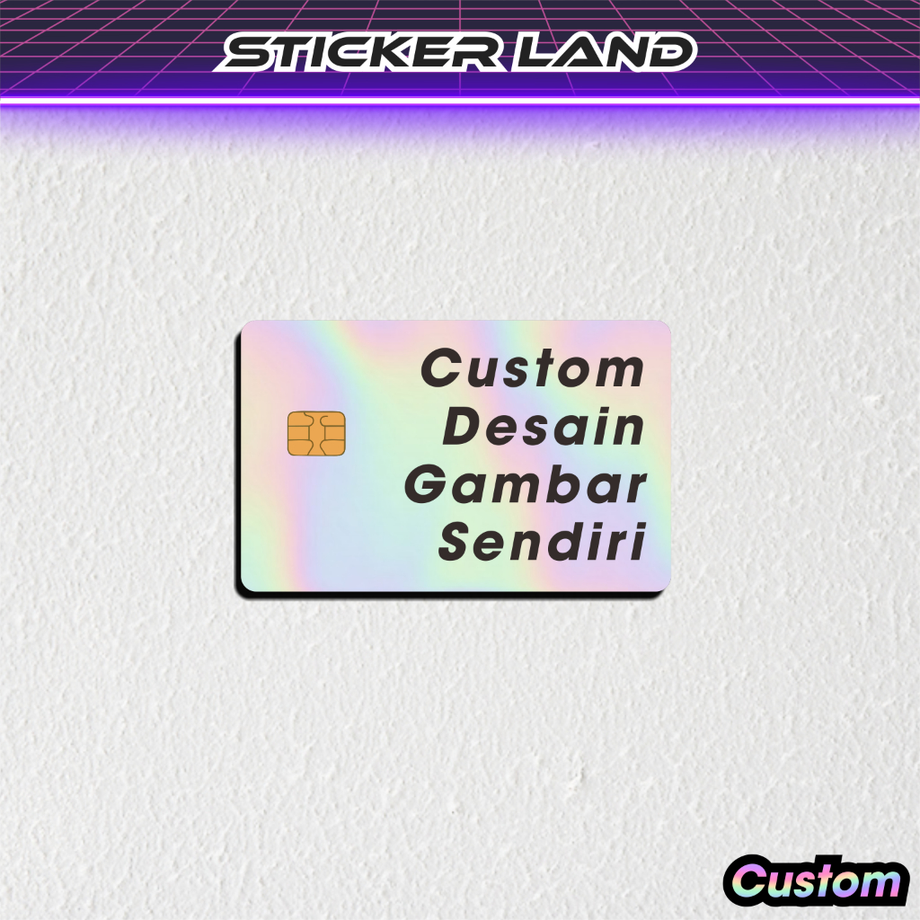 Stiker ATM Custom Hologram - Stiker Kartu ATM Custom Hologram Emoney Flazz Desain Gambar Sendiri Sti