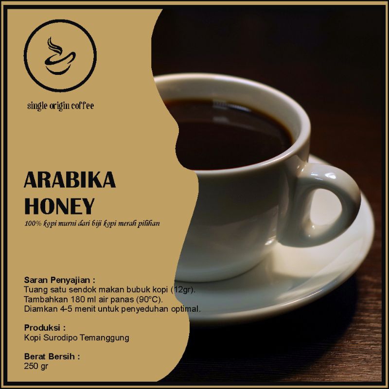 

Arabika Honey 250 gr
