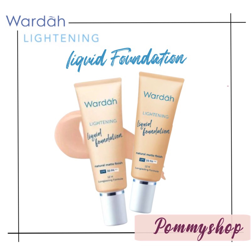 Wardah Lightening Liquid Foundation SPF 30 PA+++ 6ml &amp; 25ml