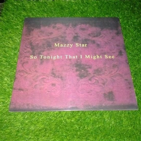 vinyl Mazzy Star ‎– So Tonight That I Might See
