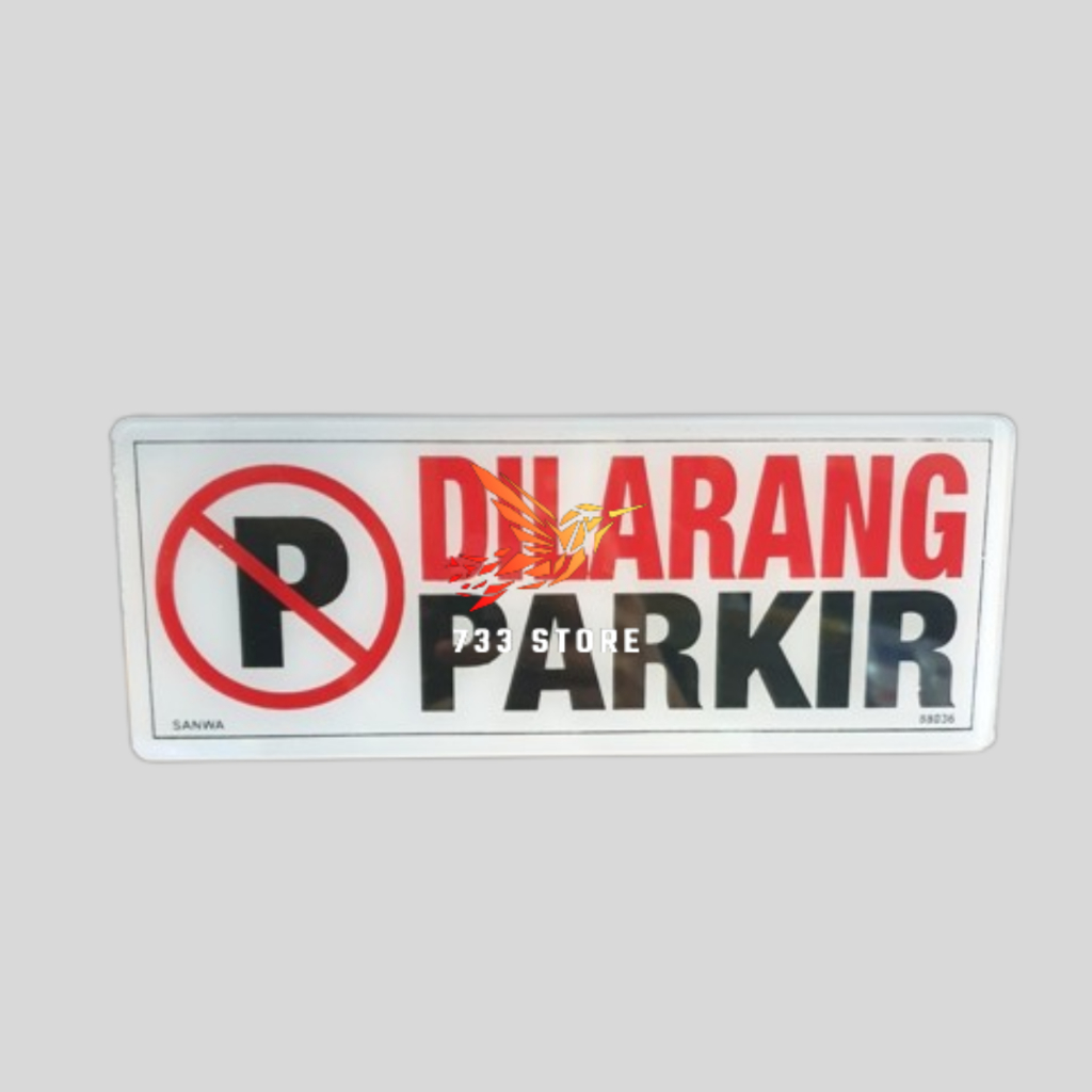 

Papan Tulisan Dilarang Parkir Acrylic / Papan Acrylic Dilarang Parkir