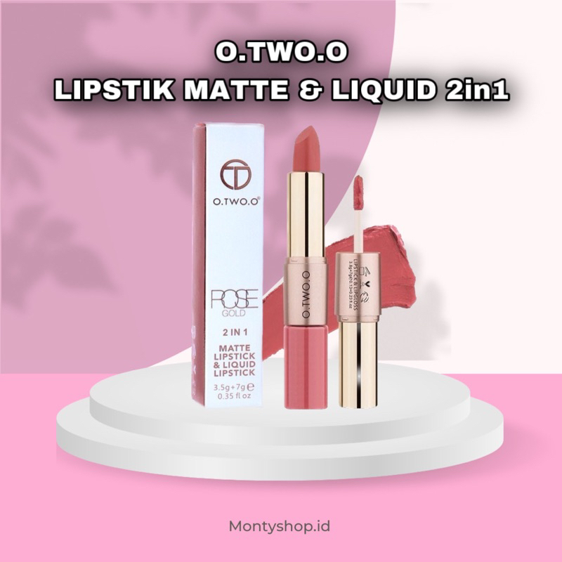 O.TWO.O LIQUID LIPSTICK & 2in1 MATTE LIPSTICK LIPSTIK TAHAN LAMA