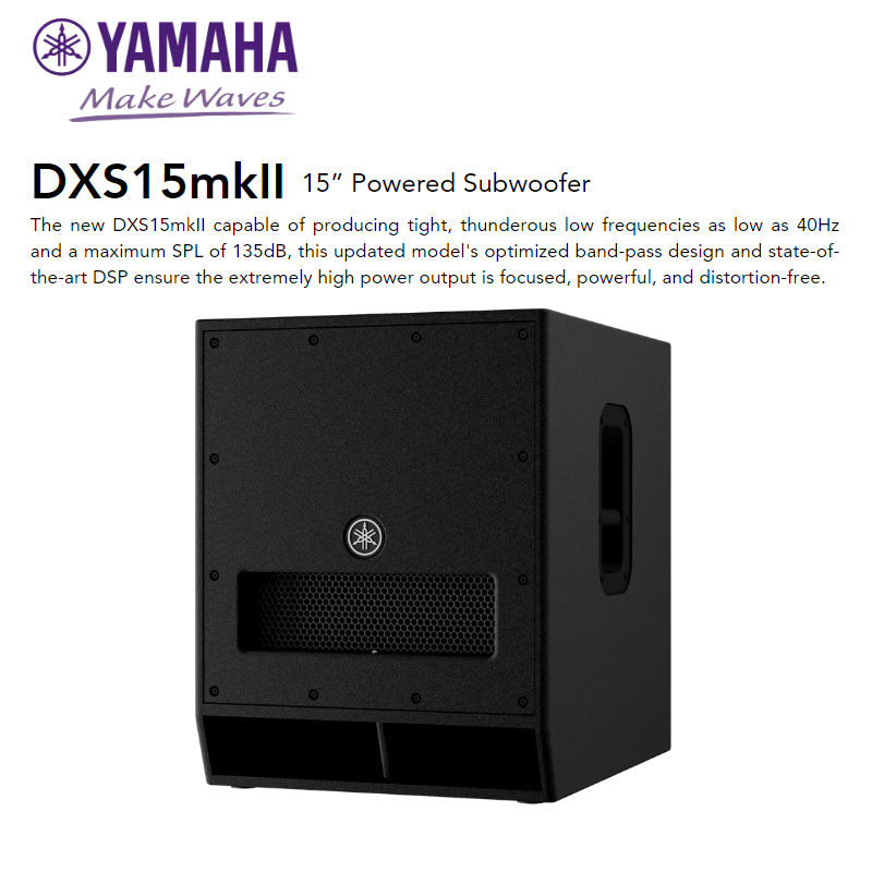 Yamaha DXS15MkII 15 inch active subwoofer