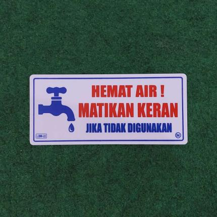 

Label Akrilik Hemat Air Matikan Kran Medium