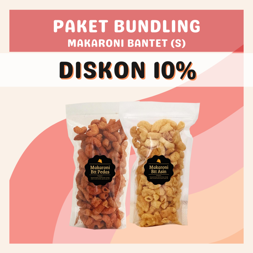 [DELISH SNACKS] Paket Bundling Makaroni Bantet (S) / Special Bundle Package / Asin + Pedas