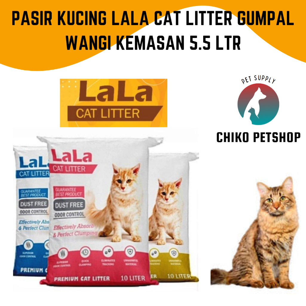 Pasir Kucing LALA 5.5 LTR Gumpal Wangi Cat Litter TOP 5,5liter