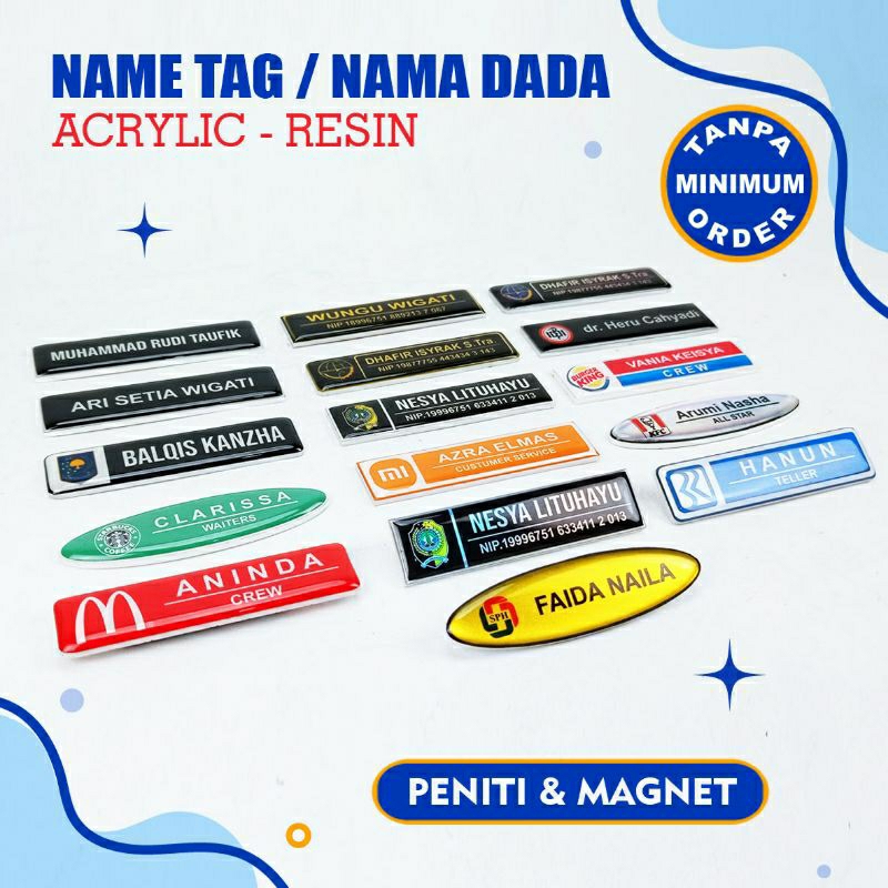 

NAME TAG/NAMA DADA/ACRYLIC/PENITI/MAGNET/COATING RESIN