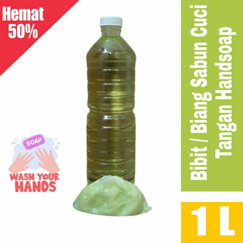 Sabun Cuci Tangan 1 Liter Hand Soap / Hand Wash Bibit / Biang