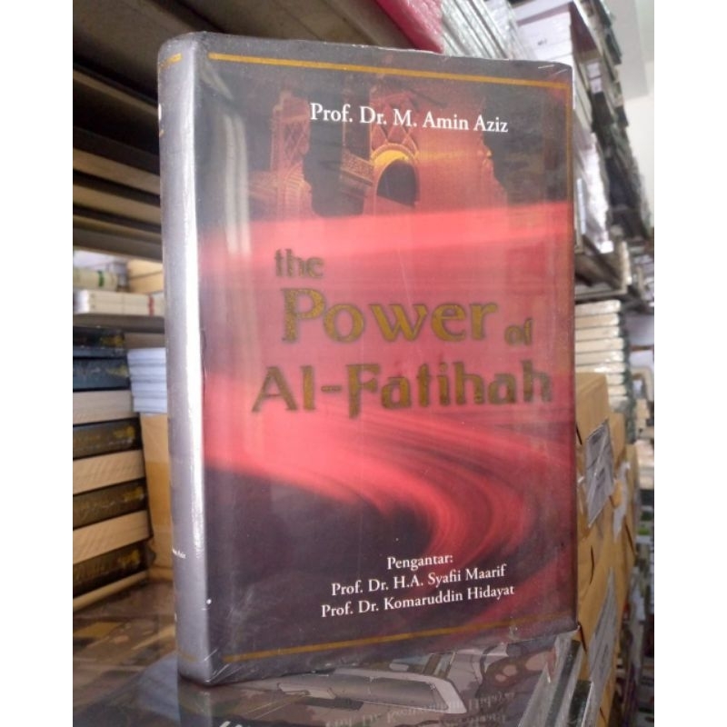 THE POWER OF AL- FATIHAH