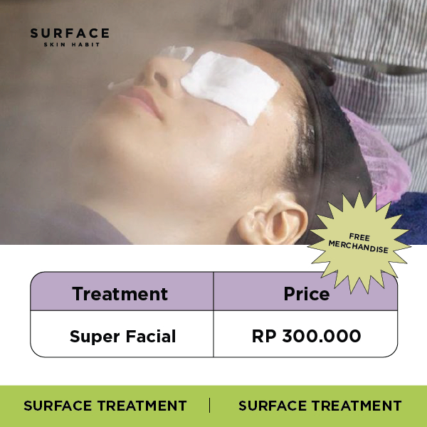 Surface Skin Habit - Super Facial